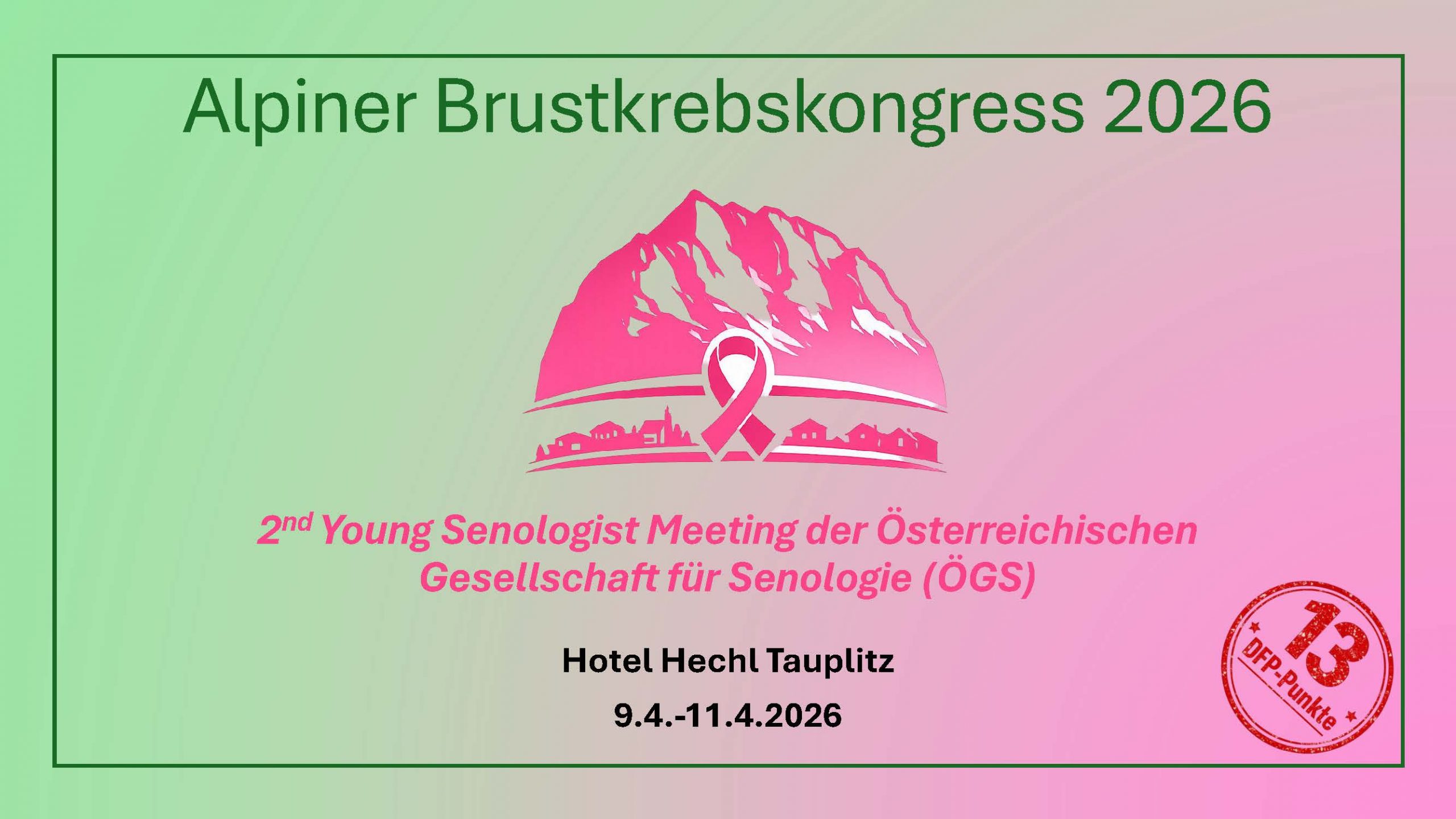 Alpiner Brustkrebskongress 2026 – 2nd Young Senologist Meeting